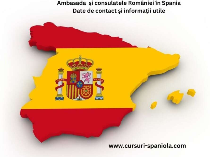 informatii utile ambasada Romaniei in Spania si consulate